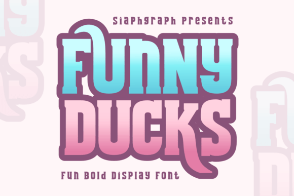 Funny Ducks: A Bold Display Fonts Review for Real Projects