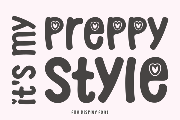 It s My Preppy Style: A Designer Review of This Display Fonts