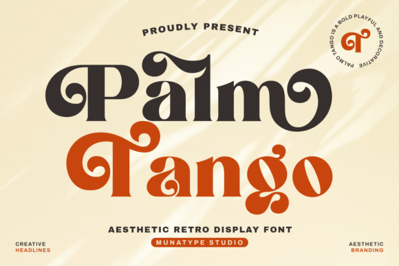 Palm Tango Fonts: A Retro Serif Review for Local Brands
