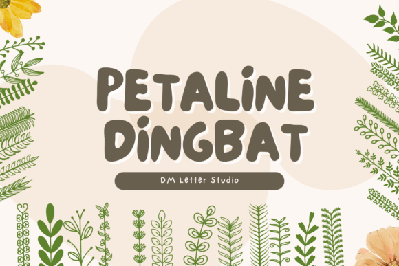 Petaline Dingbat: A Floral Fonts and Dingbats Review for Real Client Work