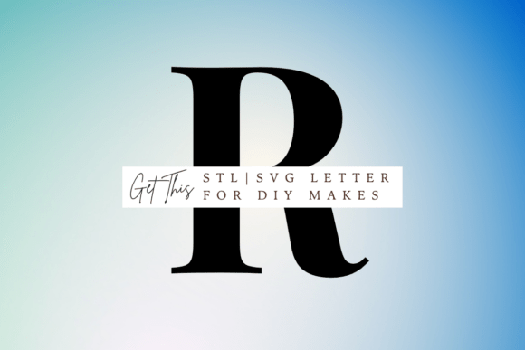 Playfair Display Letter R SVG and STL for 3D Printing and Signs Amp